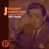 FELT - Johnny Johnston King of Kitsch: 70s Funk